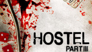 Hostel Part III